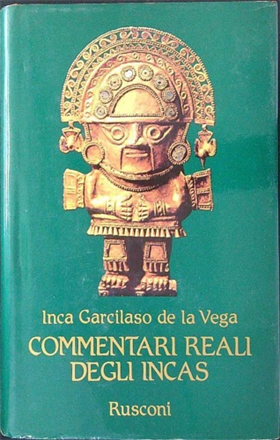 Commentari Reali degli Incas.